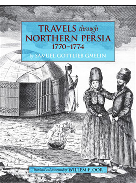 Travels through Northern Persia: 1770-1774