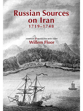 Russian Sources on Iran, 1719–1748