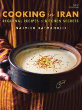 Cooking in Iran: Regional Recipes & Kitchen Secrets (2nd Edition)
